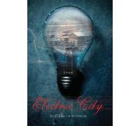 Elizabeth Rosner Electric City (Copertina rigida)
