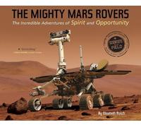 Elizabeth Rusch Mighty Mars Rovers: The Incredible Adventures of Spi (Tascabile)