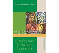 Elizabeth Ruth Obbard Medieval Women Mystics (Tascabile)