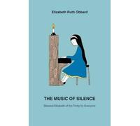 Elizabeth Ruth Obbard The Music of Silence (Tascabile)