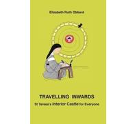 Elizabeth Ruth Obbard Travelling Inwards (Tascabile)
