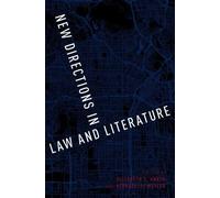 Elizabeth S. Anker New Directions in Law and Literature (Tascabile)