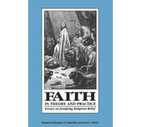 Elizabeth S. Radcliffe Faith in Theory and Practice (Tascabile)