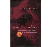 Elizabeth S. Wahl Invisible Relations (Tascabile)