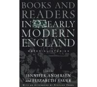 Elizabeth Sauer Books and Readers in Early Modern England (Tascabile)