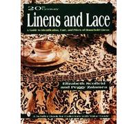 Elizabeth Scofield 20th Century Linens and Lace (Copertina rigida)