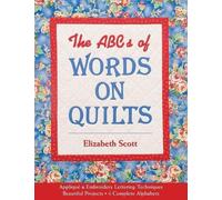 Elizabeth Scott ABCs Of Words On Quilts (Tascabile)