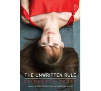 Elizabeth Scott The Unwritten Rule (Tascabile)