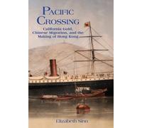 Elizabeth Sinn Pacific Crossing (Tascabile)