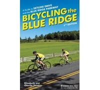 Elizabeth Skinner Charlie Skinner Bicycling the Blue Ridge (Tascabile)
