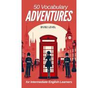 Elizabeth Snow 50 Vocabulary Adventures for Intermediate English Lea (Tascabile)