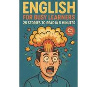 Elizabeth Snow English for Busy Learners (Tascabile)