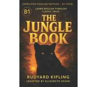 Elizabeth Snow The Jungle Book (B1 Level) (Tascabile)