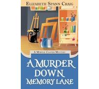 Elizabeth Spann Craig A Murder Down Memory Lane (Tascabile)
