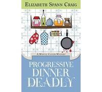 Elizabeth Spann Craig Progressive Dinner Deadly (Tascabile)