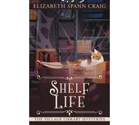Elizabeth Spann Craig Shelf Life (Tascabile)