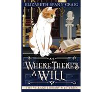Elizabeth Spann Craig Where There's a Will (Tascabile)