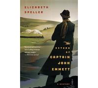 Elizabeth Speller The Return of Captain John Emmett (Tascabile)