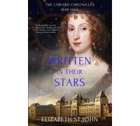 Elizabeth St John Written in their Stars (Tascabile) Lydiard Chronicles