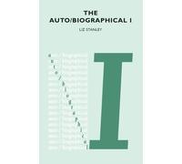 Elizabeth Stanley The Auto/Biographical (Tascabile)