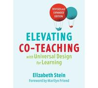 Elizabeth Stein Elevating Co-teaching with Universal Design for Lear (Tascabile)