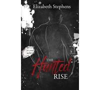 Elizabeth Steph The Hunted Rise, Brothers #2 (interracial dark mafia (Tascabile)