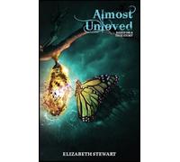 Elizabeth Stewart Almost Unloved (Copertina rigida)