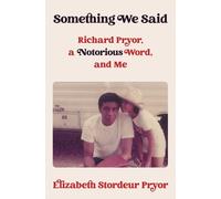 Elizabeth Stordeur Pryor Something We Said (Copertina rigida)