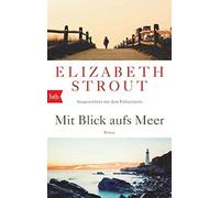Elizabeth Strou Mit Blick aufs Meer: Roman - Geschenkausgabe - (Oliv (Tascabile)