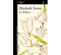 Elizabeth Strout Ay, William / Oh William (Tascabile)