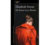 Elizabeth Strout Me llamo Lucy Barton / My Name Is Lucy Barton (Tascabile)