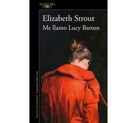 Elizabeth Strout Me llamo Lucy Barton / My Name Is Lucy Barton (Tascabile)