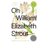 Elizabeth Strout Oh William (Tascabile)