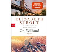 Elizabeth Strout Sabi Oh, William: Roman (Die Lucy-Barton-Romane, (Tascabile)