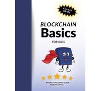 Elizabeth Sullivan Blockchain Basics Curriculum (Tascabile)