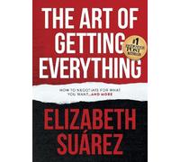 Elizabeth Surez The Art of Getting Everything (Tascabile)