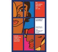 Elizabeth Sutherland Martînez De Colores Means All of Us (Tascabile)