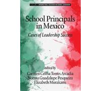 Elizabeth T. Murakami School Principals in Mexico (Copertina rigida)