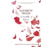 Elizabeth Taylor A Wreath of Roses (Tascabile) Virago Modern Classics