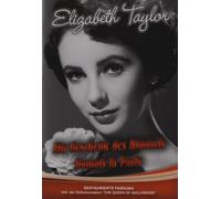 ELIZABETH TAYLOR - Ein Geschenk Des Himmels + Damals In Paris