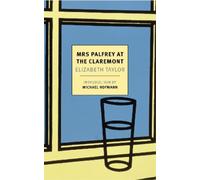 Elizabeth Taylor Mrs. Palfrey at the Claremont (Tascabile)