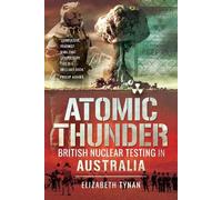 Elizabeth Tynan Atomic Thunder (Tascabile)