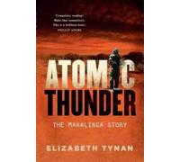 Elizabeth Tynan Atomic Thunder (Tascabile)