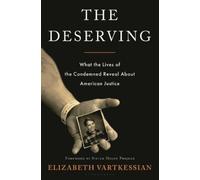 Elizabeth Vartkessian The Deserving (Copertina rigida)