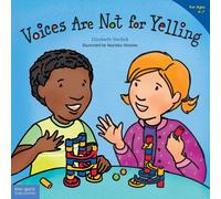 Elizabeth Verdi Voices Are Not for Yelling / La voz no es para grit (Tascabile)