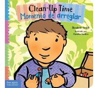 Elizabeth Verdick Clean-Up Time / Momento de arreglar (Libro di cartone)