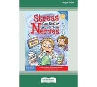 Elizabeth Verdick Stress Can Really Get On Your Nerves [Large Print (Tascabile)
