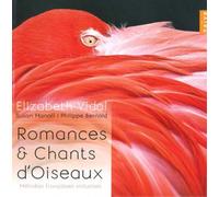 Elizabeth Vidal Elizabeth Vidal: Romances & Chants D'oiseaux (CD) Album