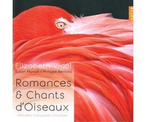 Elizabeth Vidal Elizabeth Vidal: Romances & Chants D'oiseaux (CD) Album