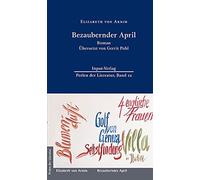 Elizabeth von A Bezaubernder April: (Neuübersetzung von Gerri (Copertina rigida)